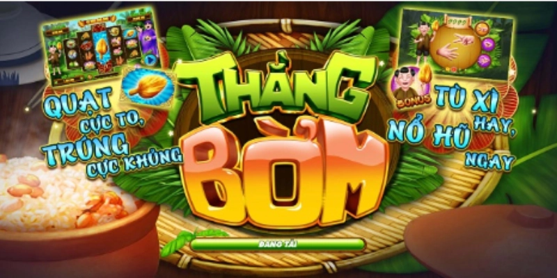 Cược thủ có nên gia nhập game nổ hũ thằng bờm?